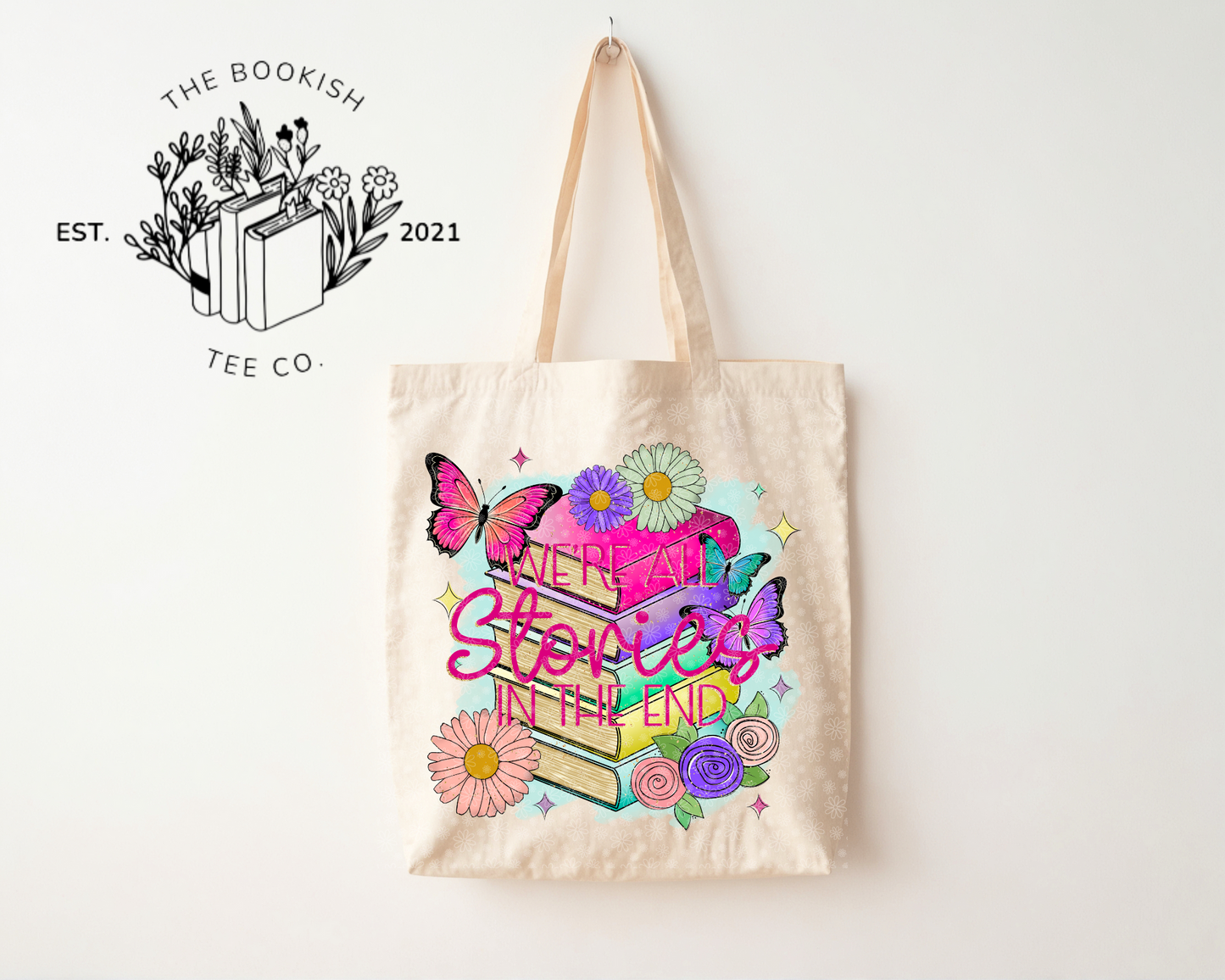 We’re All Stories - Canvas Tote Bag