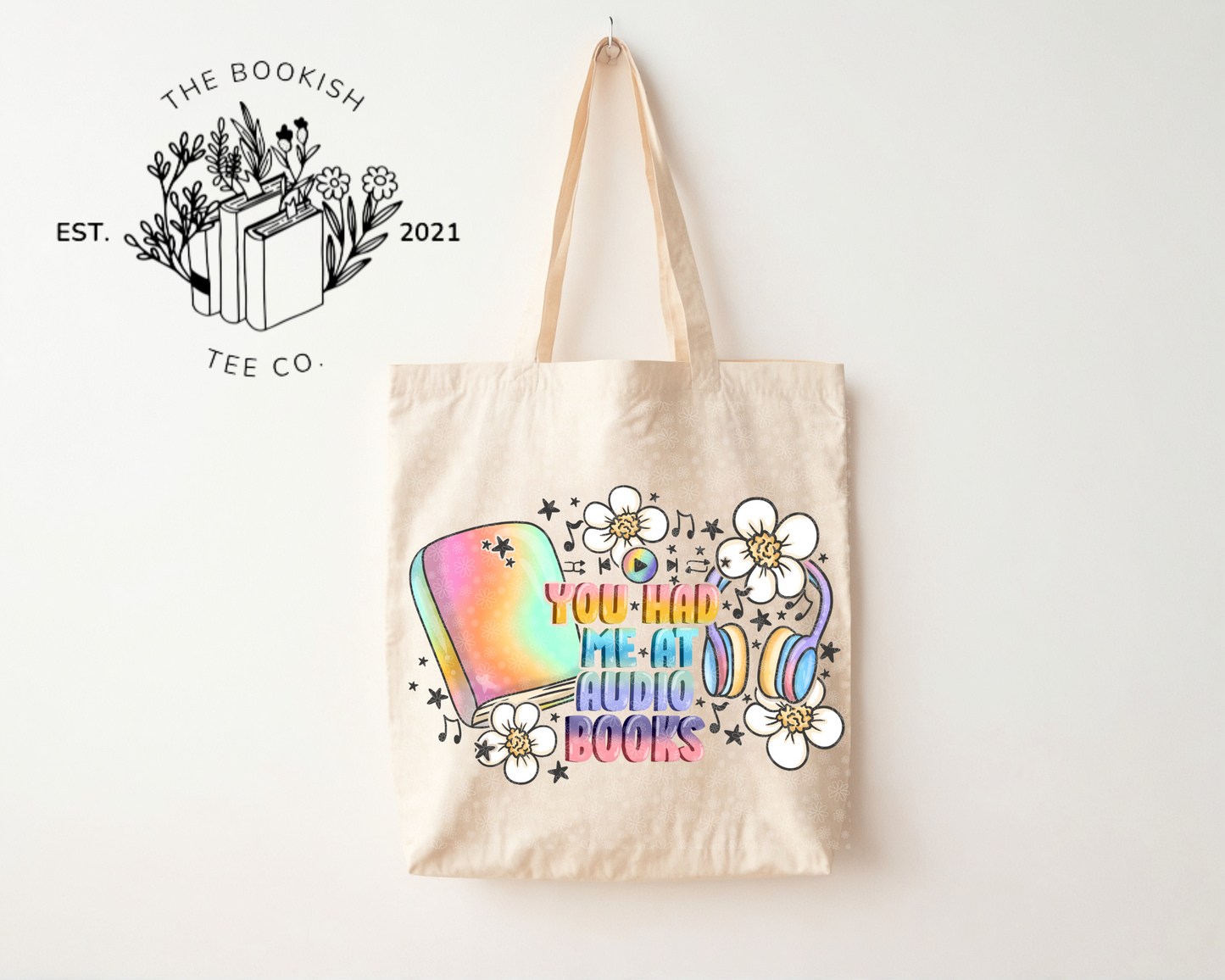 You Had Me at Audiobooks - Canvas Tote Bag