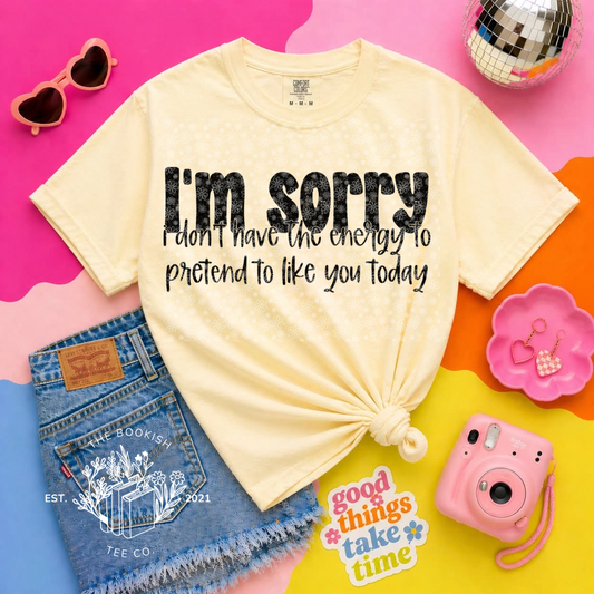 Don’t Have the Energy - Adult Tee