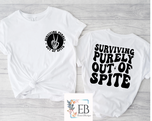 Surviving out of Spite - Adult Tee