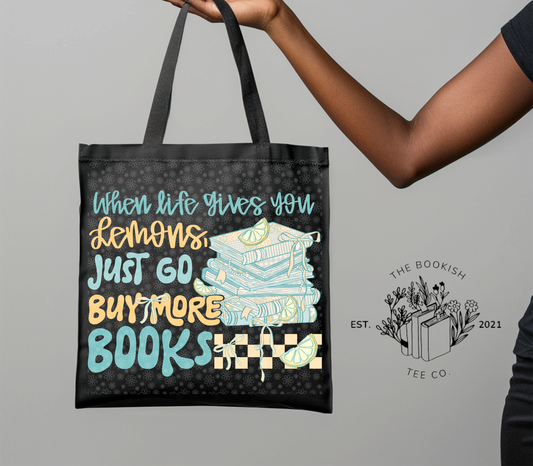 When Life Gives you Lemons  - Canvas Tote Bag