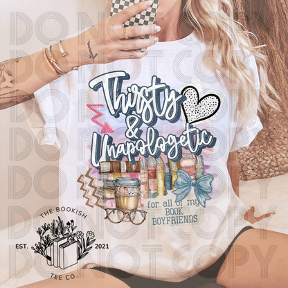 Thirsty & Unapologetic - Adult Tee