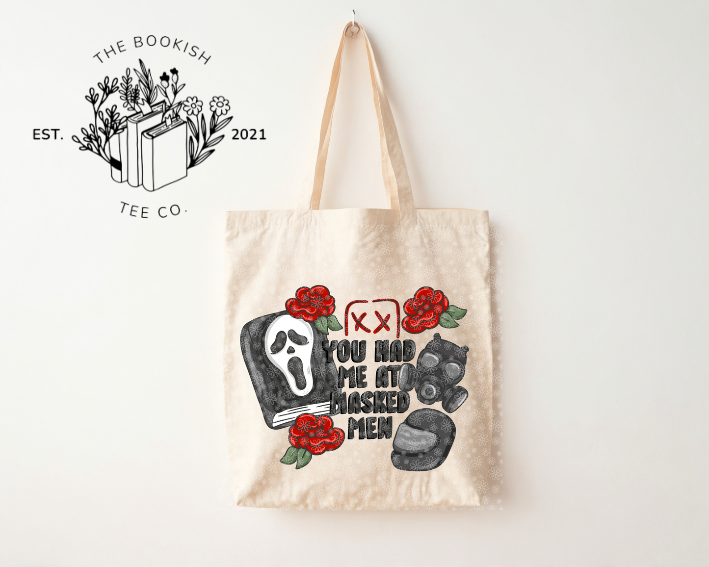 You Had Me at Masked Men - Canvas Tote Bag