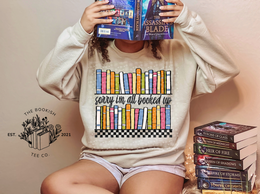 Sorry, I’m All Booked Up - Adult Tee