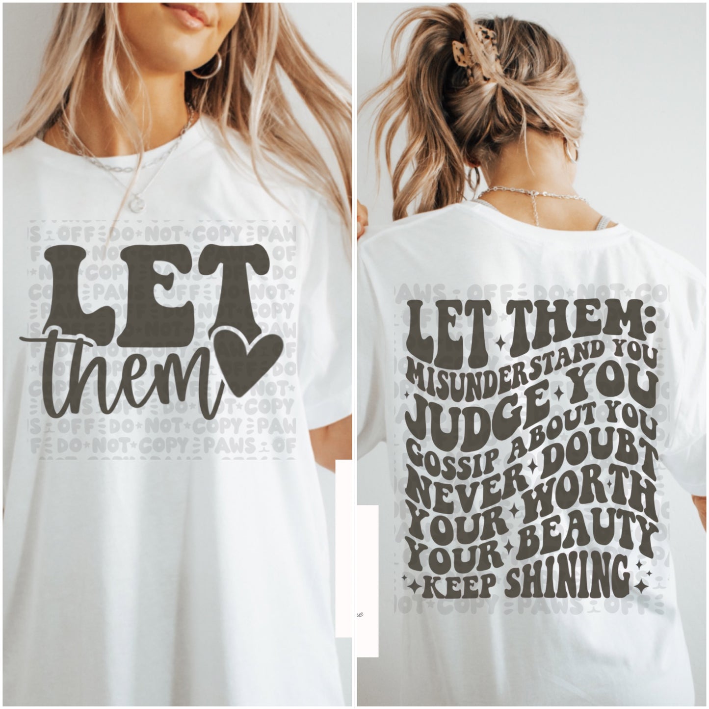 Let Them - Adult Tee