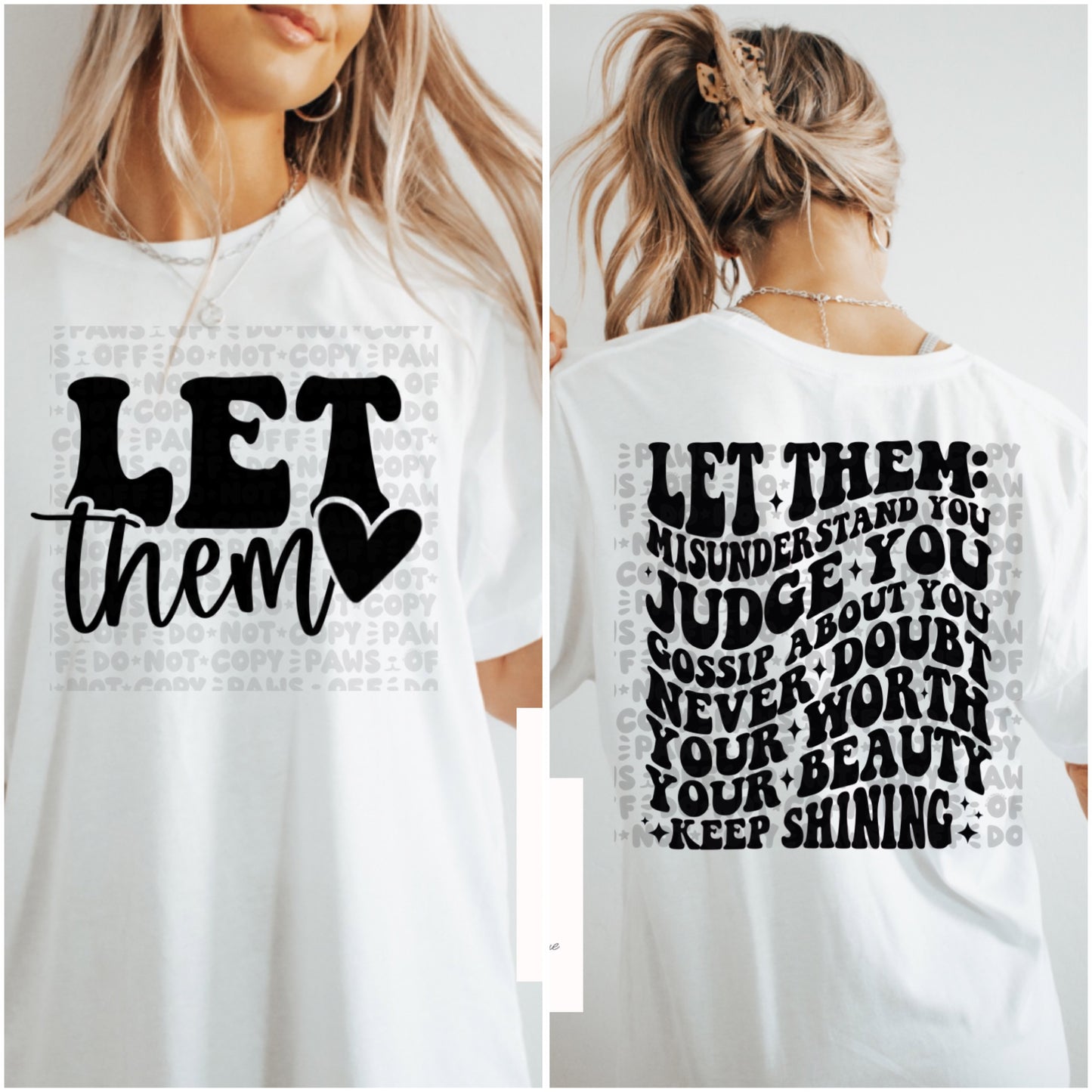 Let Them - Adult Tee