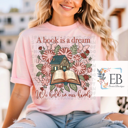 A Book is a Dream  - Adult Tee