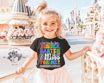 I’m Ready for (grade) but is it Ready for Me? - Youth Tee
