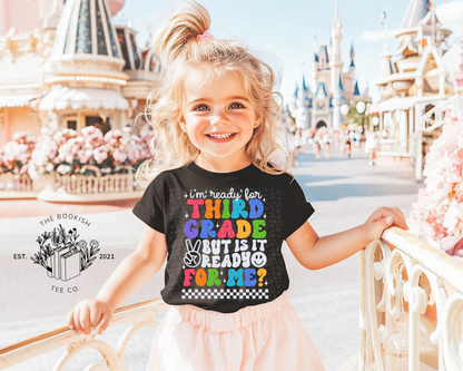 I’m Ready for (grade) but is it Ready for Me? - Youth Tee