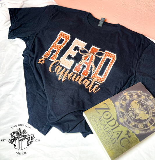 Read & Caffeinate - Adult Tee (RTS)