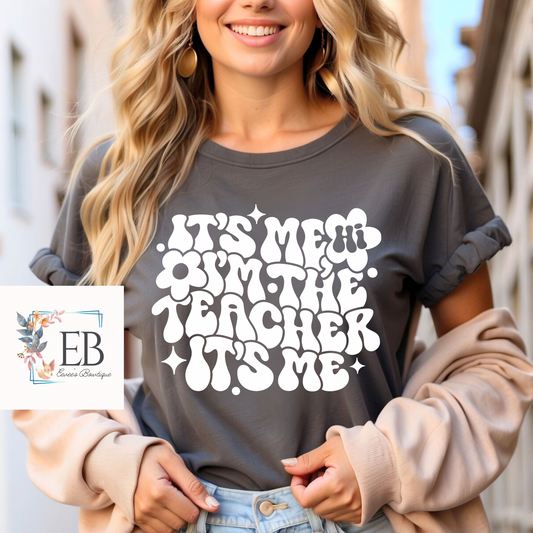 Im The Teacher - Adult Tee