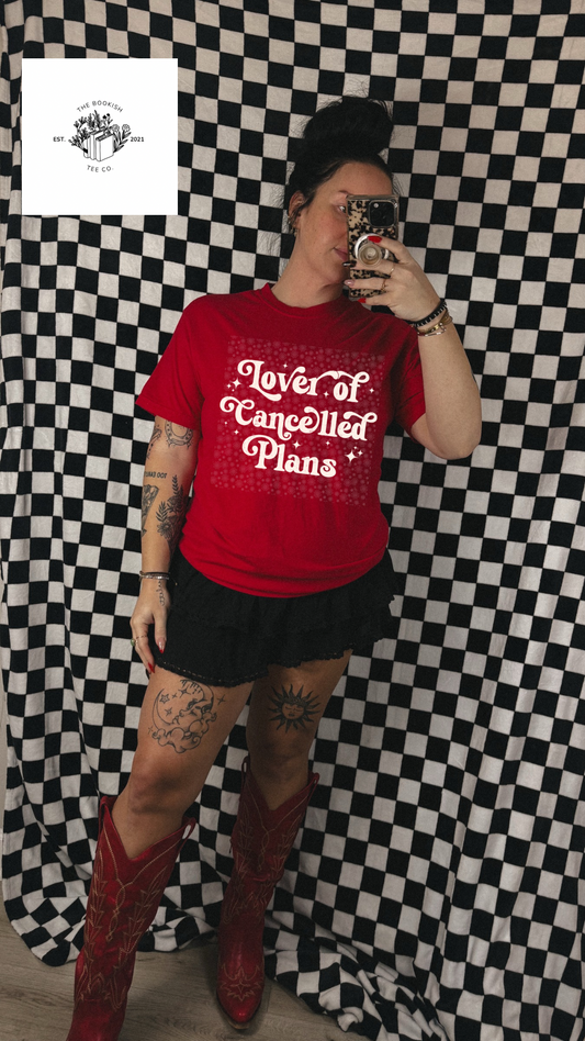 Lover of Cancelled Plans - Adult Tee