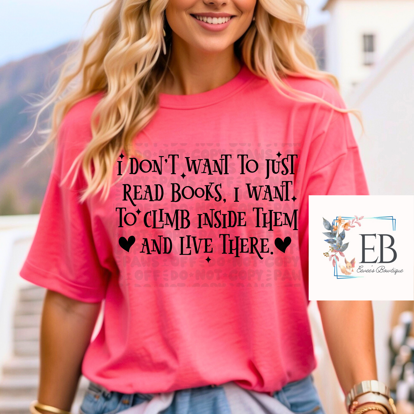 I Dont Want to Just Read Books  - Adult Tee