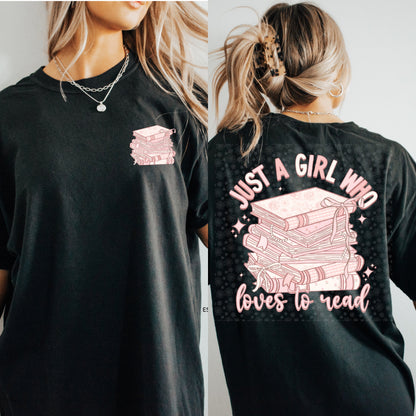 Just a Girl Who Loves to Read - Adult Tee