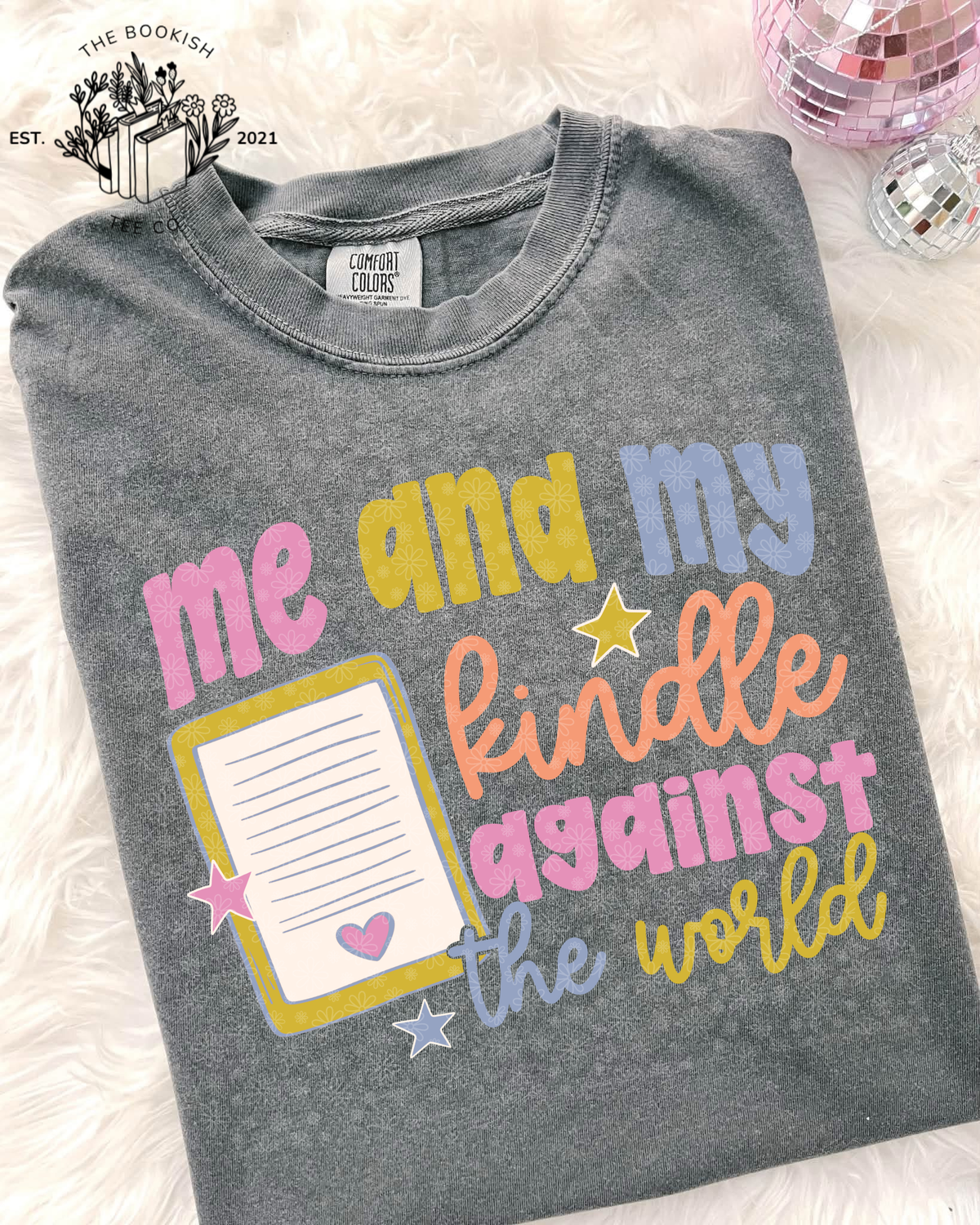 Me and My Kindle - Adult Tee