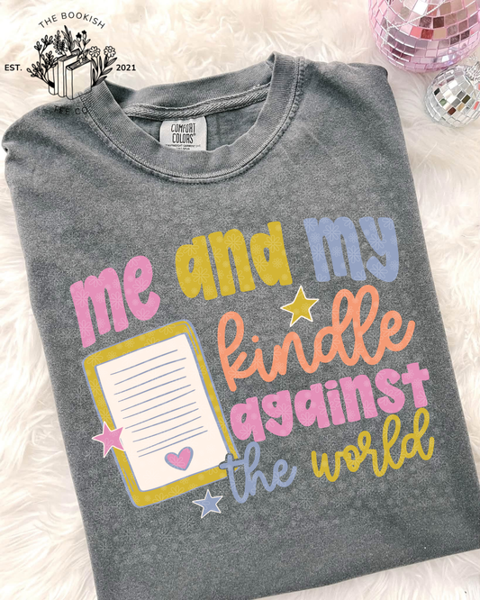 Me and My Kindle - Adult Tee