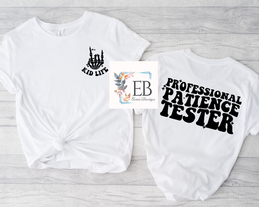 Professional Patience Tester - Kids Tee