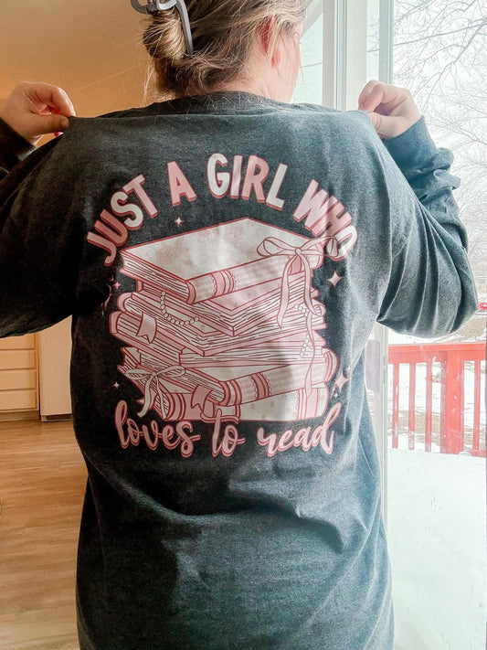 Just a Girl Who Loves to Read - Adult Tee