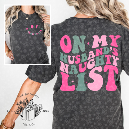 Husband’s Naughty List - Adult Tee